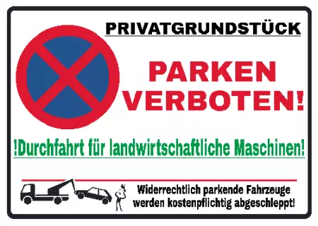 Parken verboten Schild Parken - Verkehr Durchfahrt für landwirtschaftliche Maschinen! Bild