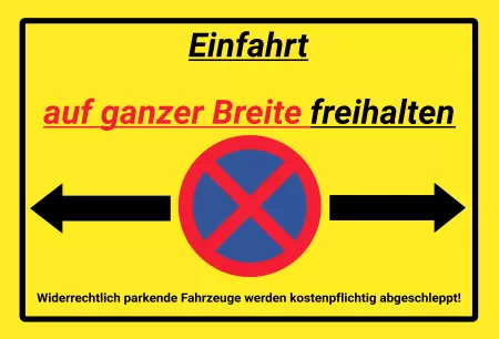 Parken verboten SchildParken - Verkehr Einfahrt auf ganzer Breite freihalten Bild