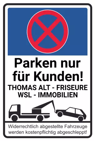 Parken verboten SchildParken - Verkehr Parken nur für Kunden! Bild