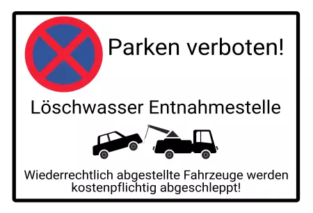 Parken verboten SchildParken - Verkehr Parken verboten - Löschwasser Bild