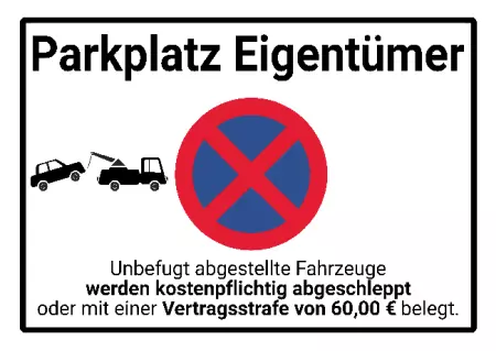 Parken verboten Schild Parken - Verkehr Parkplatz für Eigentümer Bild