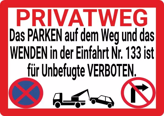 Parken verboten Schild Parken - Verkehr Privatweg Bild